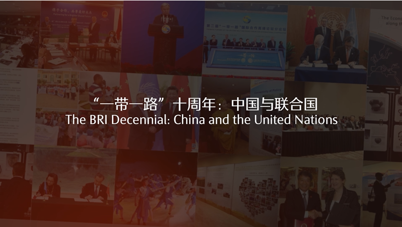 The BRI Decennial: China and the United Nations